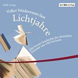 book cover Lichtjahre. Lesung. 4 CDs - Volker Weidermann