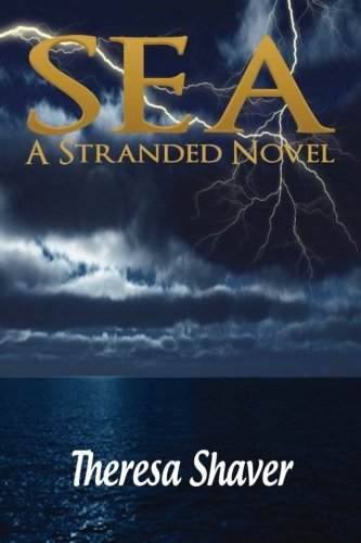 SEA - A Stranded Novel (Volume 2)