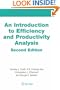 An Introduction to Efficiency and Productivity Analysis