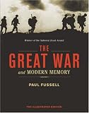 Image of The Great War and Modern Memory: The Illustrated Edition