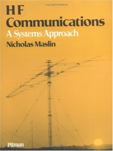 HF Communications: A Systems Approach