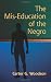 The MIS-Education of the Negro (Dover African-American Books)