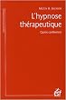 L'hypnose th�rapeutique : Quatre conf�rences