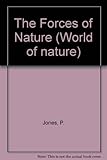 The forces of nature