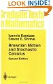 Brownian Motion and Stochastic Calculus (Graduate Texts in Mathematics)