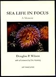 Sea life in focus : a memoir