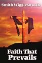 Faith That Prevails