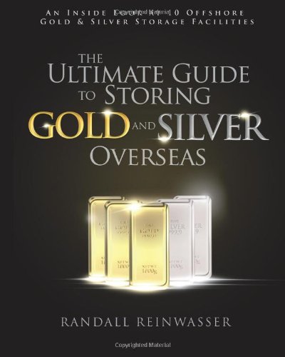 The Ultimate Guide to Storing Gold and Silver Overseas: An Inside Look at 10 Offshore Gold & Silver Storage Facilities
