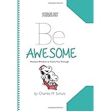 peanuts be awesome peanuts wisdom to carry you through