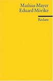 Eduard M&ouml;rike: (Literaturstudium) - Mathias Mayer