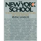 The New York School: The Painters and Sculptors of the Fifties