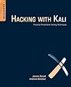 Hacking with Kali: Practical Penetration Testing Techniques