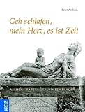 Image de Geh schlafen, mein Herz, es ist Zeit ...: An den Gräbern berühmter Frauen