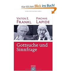 Gottsuche und Sinnfrage: Ein Gespr�ch