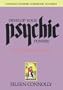 Develop Your Psychic Powers:The Basic Tools of Parapsychology (Connolly Esoteric Guidebook Series (Connolly Esoteric Guidebooks, Vol II) (v. 2)