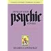 Develop Your Psychic Powers:The Basic Tools of Parapsychology (Connolly Esoteric Guidebook Series (Connolly Esoteric Guidebooks, Vol II) (v. 2)