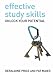 Effective Study Skills: Essential Skills for Academic and Career Success