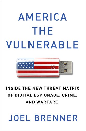 Warfare : America Vulnerable Digital Espionage Warfare