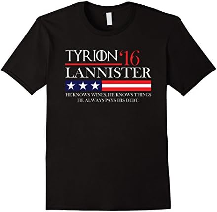 Men's Tyrion For President 2016 Shirt 06 Fan Gift Men Women Large Black