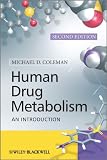 Human Drug Metabolism: An Introduction