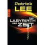 Das Labyrinth der Zeit von Patrick Lee