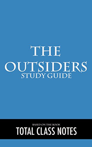 The Outsiders: Study Guide