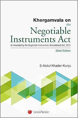 Khergamvala on the Negotiable Instruments Act