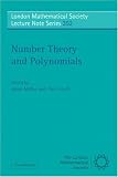 Number Theory and Polynomials (London Mathematical Society Lecture Note Series)