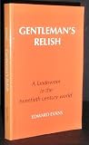 Gentleman's relish : a landowner in the twentieth century world