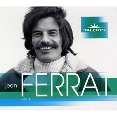 Les Talents du Si�cle Vol. 1 - Best Of  Jean Ferrat (Digipack)