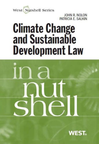 Climate Change and Sustainable Development Law in a Nutshell