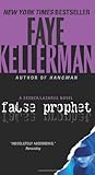 False Prophet: A Decker/Lazarus Novel (Decker and Lazarus)