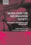 Mobilizing the Information Society: Strategies for Growth and Opportunity