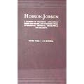 Hobson-Jobson: A Glossary of Colloquial Anglo-Indian Words and Phrases and of Kindred Items, Etymological, Historical, Geographical and Discursive