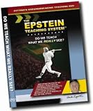 The Epstein Teaching System: Do We Teach What We Really See?