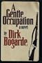 A Gentle Occupation