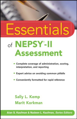 Essentials of NEPSY-II Assessment (Essentials of Psychological Assessment)