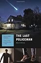 The Last Policeman: A Novel