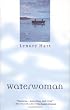 Waterwoman A Novel