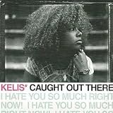 Caught out There [Vinyl]