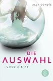 Produkt-Bild: Cassia & Ky 01. Die Auswahl
