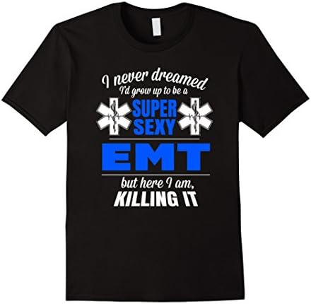 Men's Super Sexy EMT Apparel for EMT's Gift T Shirt XL Black