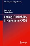 Analog IC reliability in nanometer CMOS