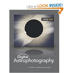 Digital Astrophotography: A Guide to Capturing the Cosmos