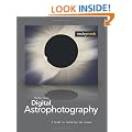 Digital Astrophotography: A Guide to Capturing the Cosmos