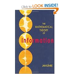 The Mathematical Theory of Information (The Springer International Series in Engineering and Computer Science)