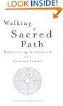 Walking a Sacred Path: Rediscovering...