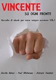 Vincente Su Ogni fronte (Italian Edition)