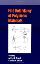 Fire Retardancy of Polymeric Materials (Fundamental and Clinical Cardiology)