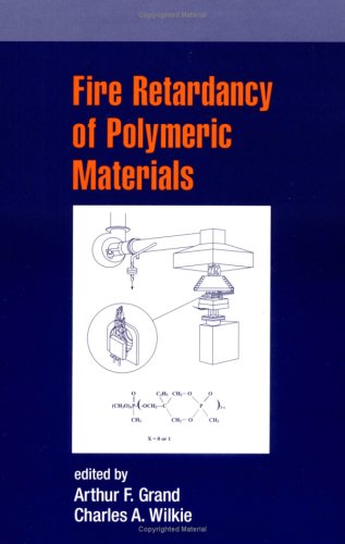 Fire Retardancy of Polymeric Materials (Fundamental and Clinical Cardiology)